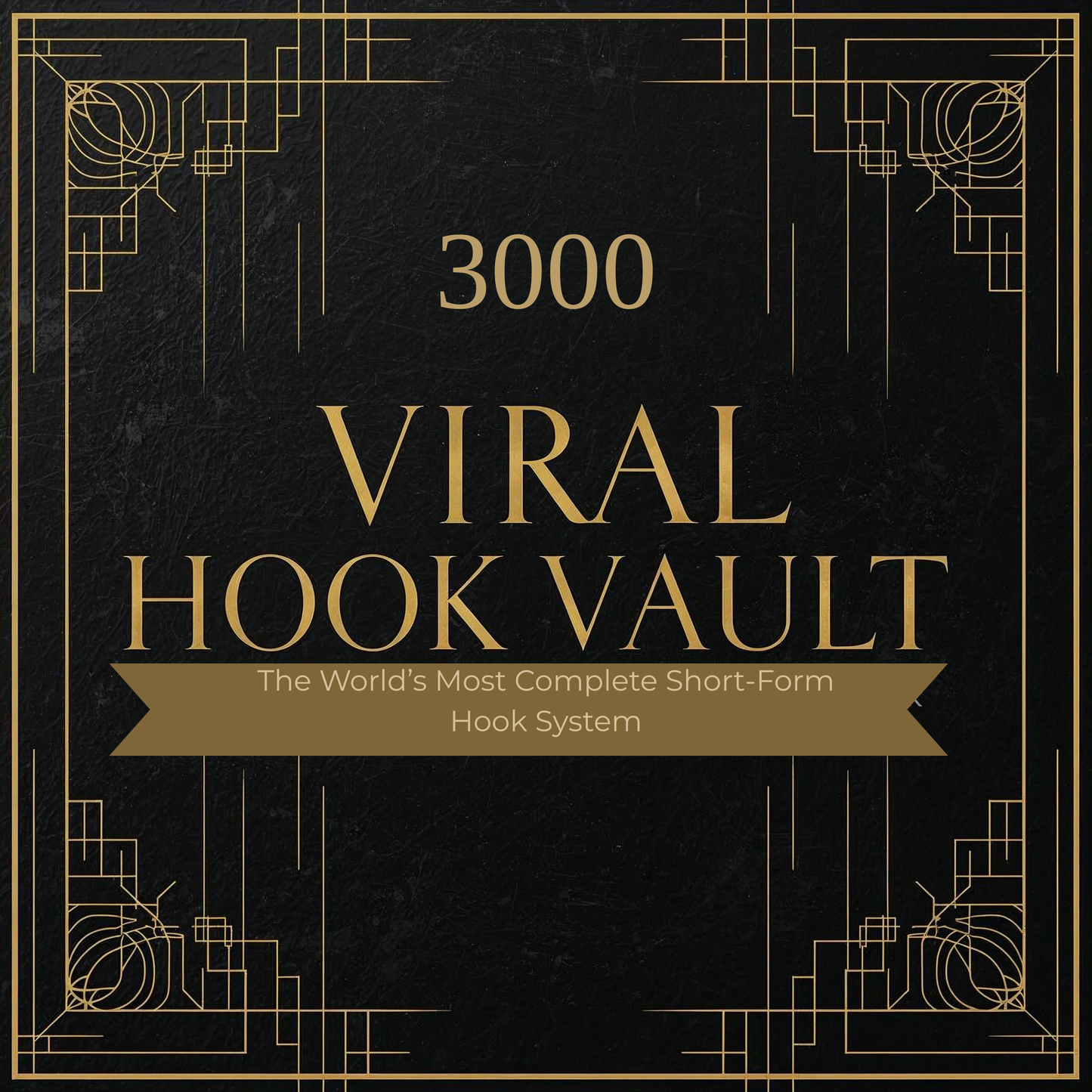 3000 Viral Hook Vault™ — The World’s Most Complete Short-Form Hook System
